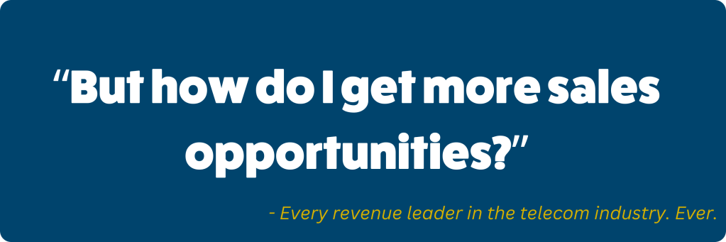 How do I get more sales opportunities?